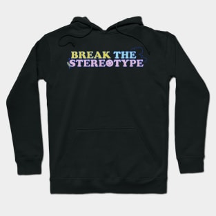 NCT Hello Future Inspired Shirt and Merchandise 'Break the Stereotype' Positive Quote (Colored Ver. 2) Hoodie